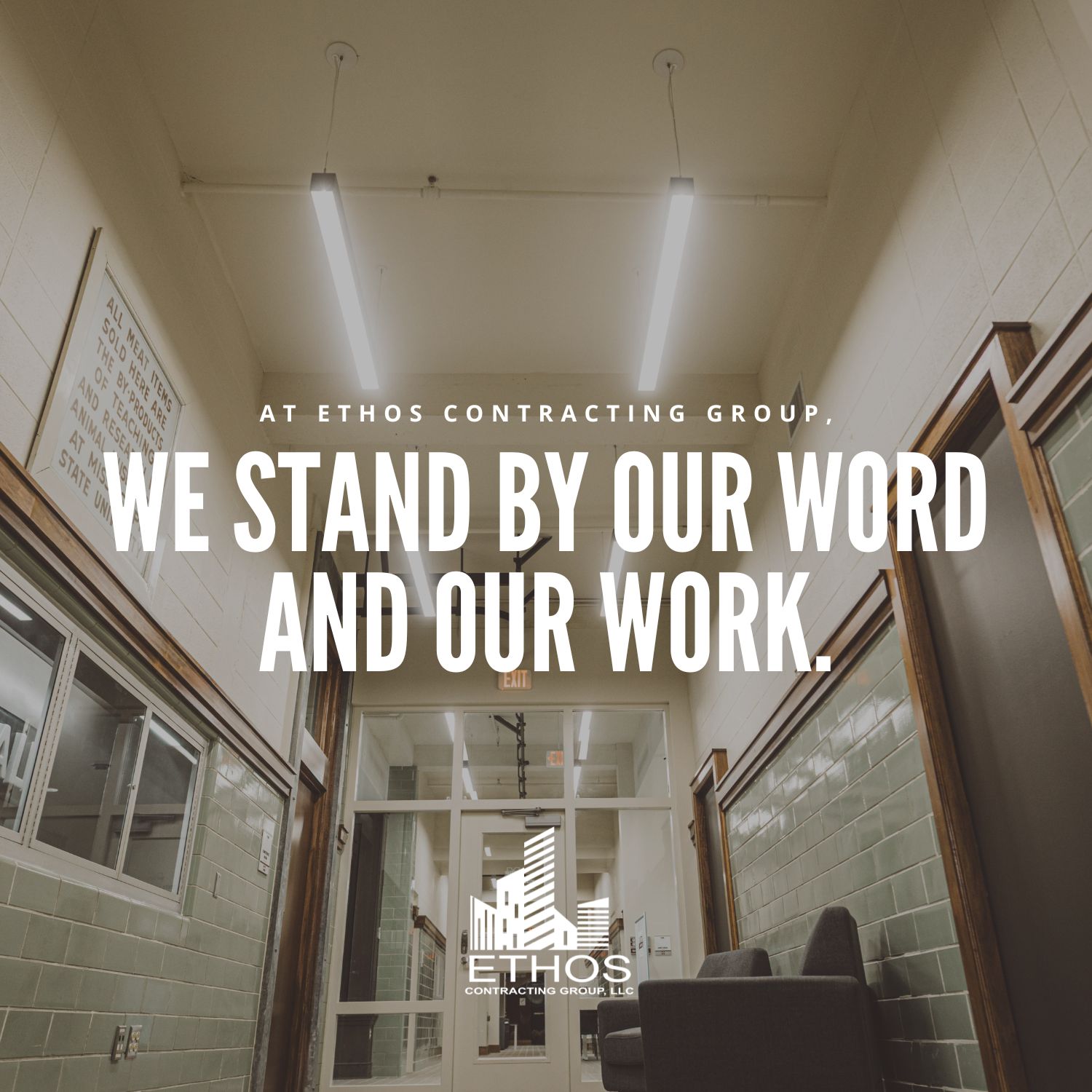 At Ethos Contracting Group, we stand by our word and our work